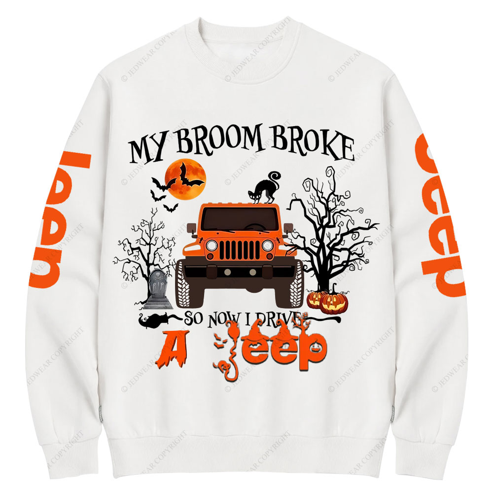 My Broom Broke So Now I Drive A Jp Halloween Crew Neck Sweatshirt