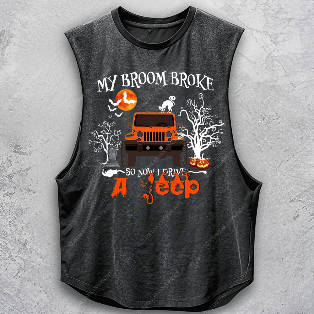 My Broom Broke So Now I Drive A Jp Halloween Men Tank