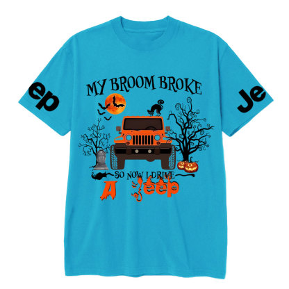 My Broom Broke So Now I Drive A Jp Halloween T-Shirt