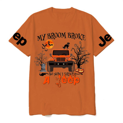 My Broom Broke So Now I Drive A Jp Halloween T-Shirt