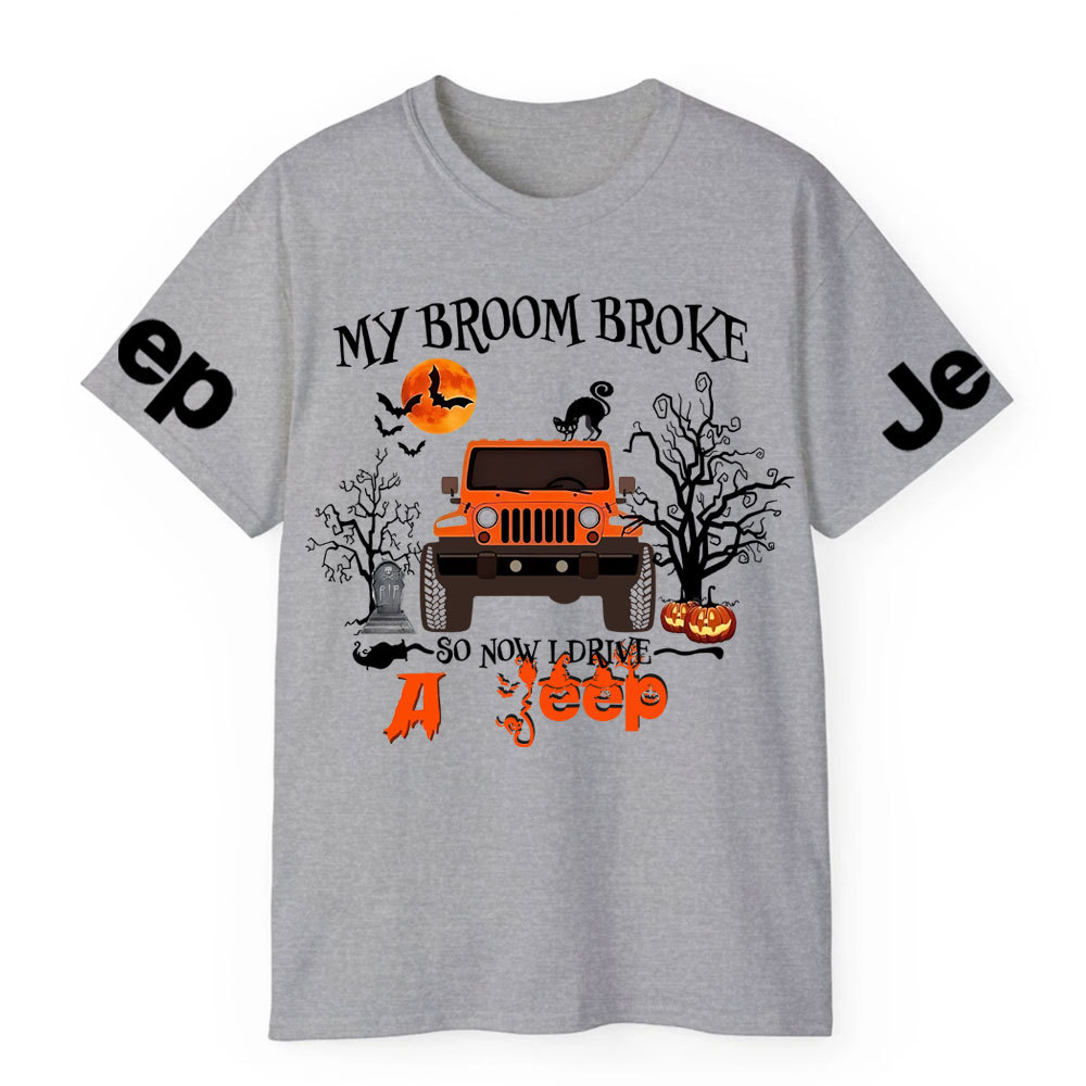 My Broom Broke So Now I Drive A Jp Halloween T-Shirt