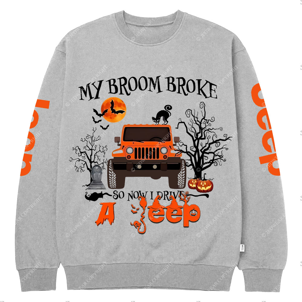 My Broom Broke So Now I Drive A Jp Halloween Crew Neck Sweatshirt