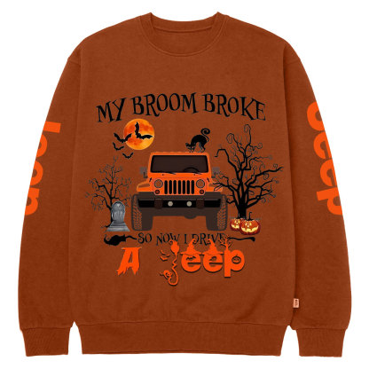 My Broom Broke So Now I Drive A Jp Halloween Crew Neck Sweatshirt