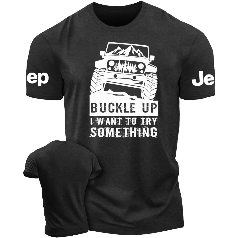 Buckle Up I Want To Try Something Jp Car Tshirt