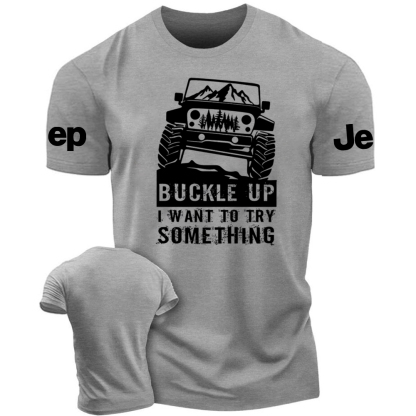 Buckle Up I Want To Try Something Jp Car Tshirt