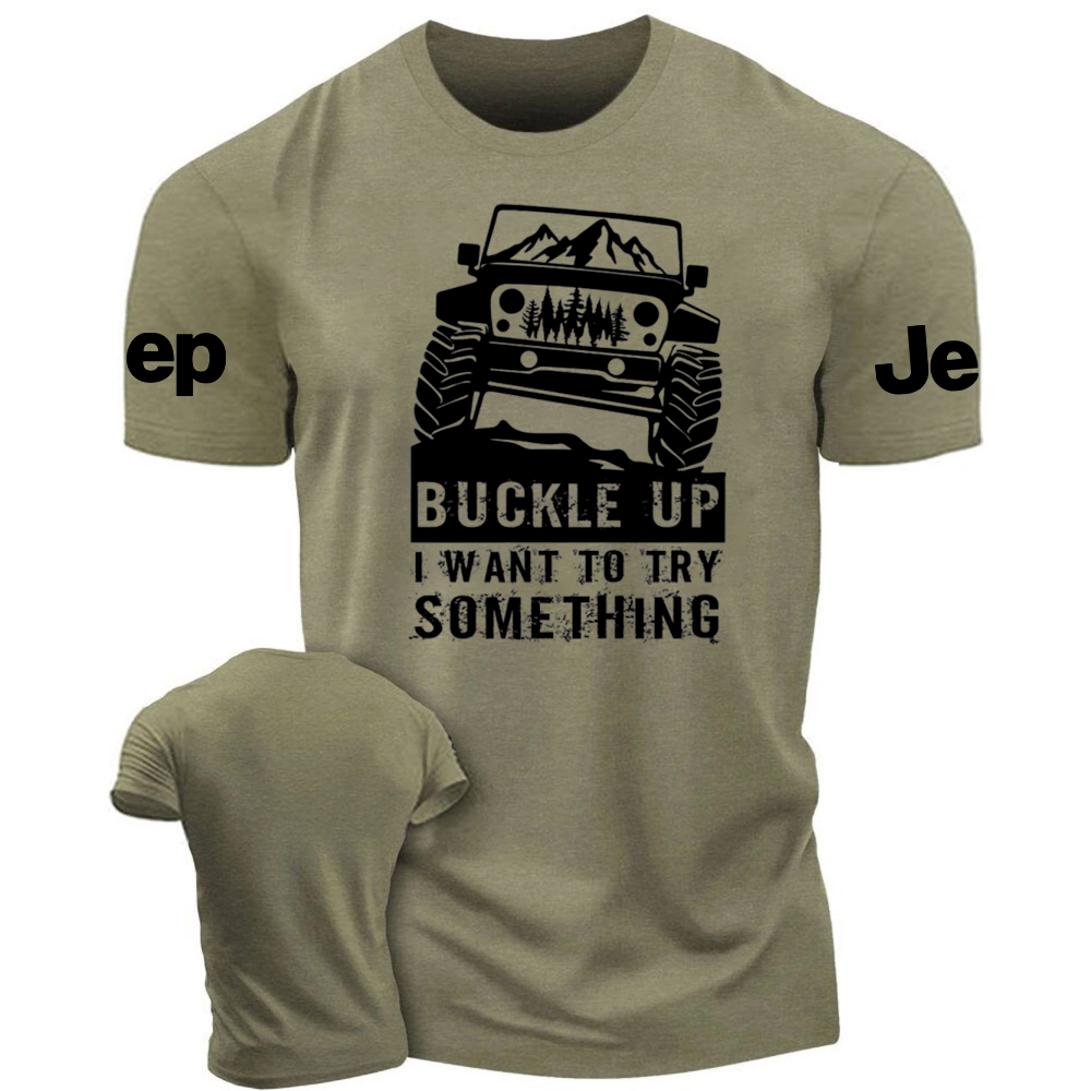 Buckle Up I Want To Try Something Jp Car Tshirt