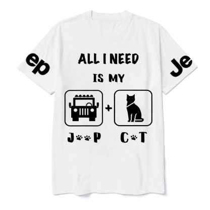 All I Need Is My Jp and My Cat Jp T-Shirt