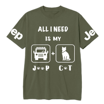 All I Need Is My Jp and My Cat Jp T-Shirt