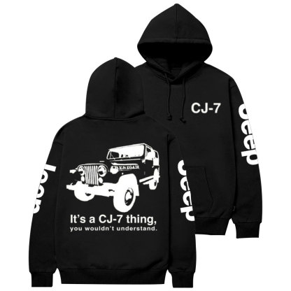It's a CJ-7 Thing, You Wouldn't Understand Jp Casual Hoodie