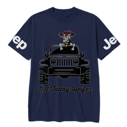Not Today Heifer Funny Cow Lover Jp Driver Cool Farmer Gift T-Shirt