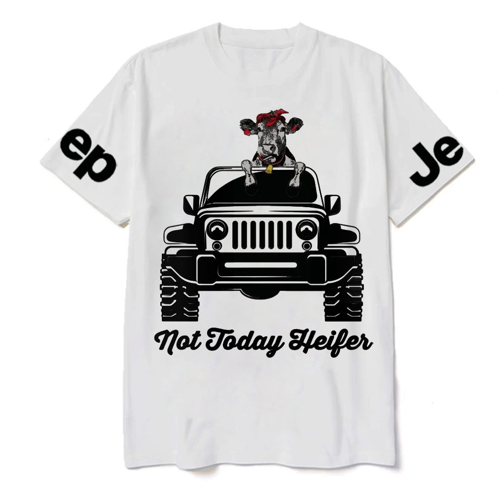 Not Today Heifer Funny Cow Lover Jp Driver Cool Farmer Gift T-Shirt