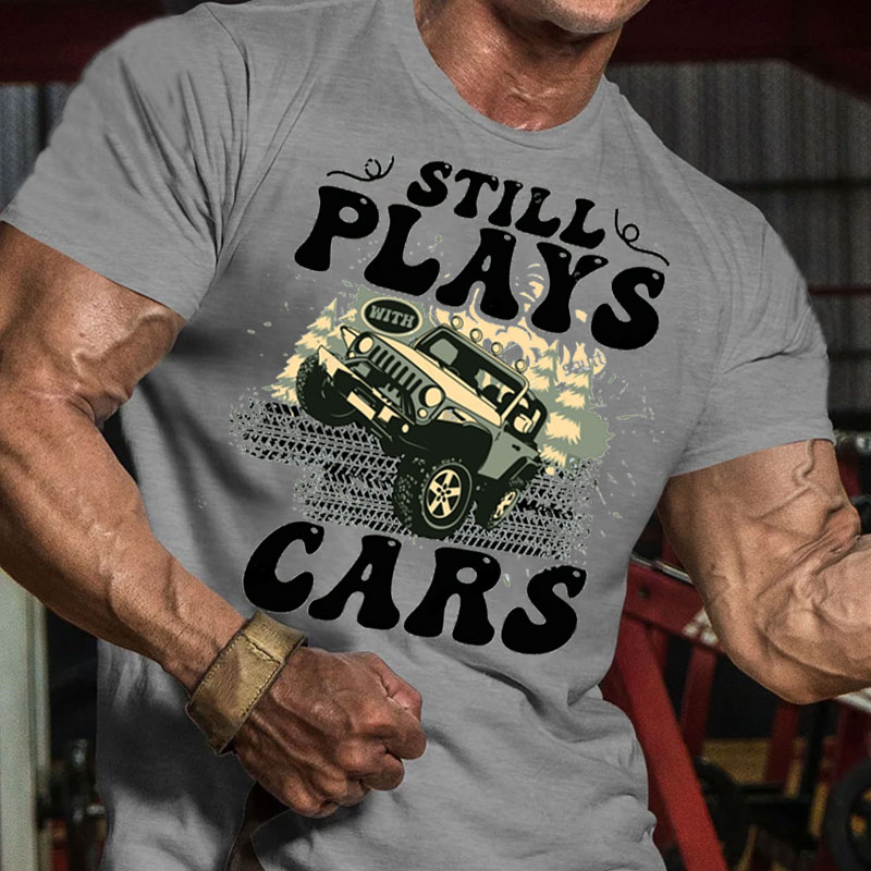 I Still Play Jeep Car T Shirt