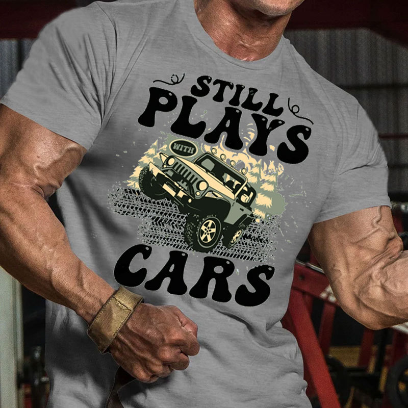 I Still Play Jeep Car T Shirt