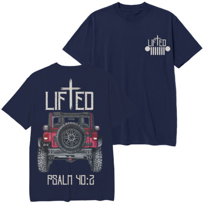 Christian "Lifted" Jp Truck Bible Verse Positive Vibes Double Printed T-Shirt