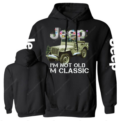 I‘m Not Old I'm Classic Jp Christmas Casual Hoodie