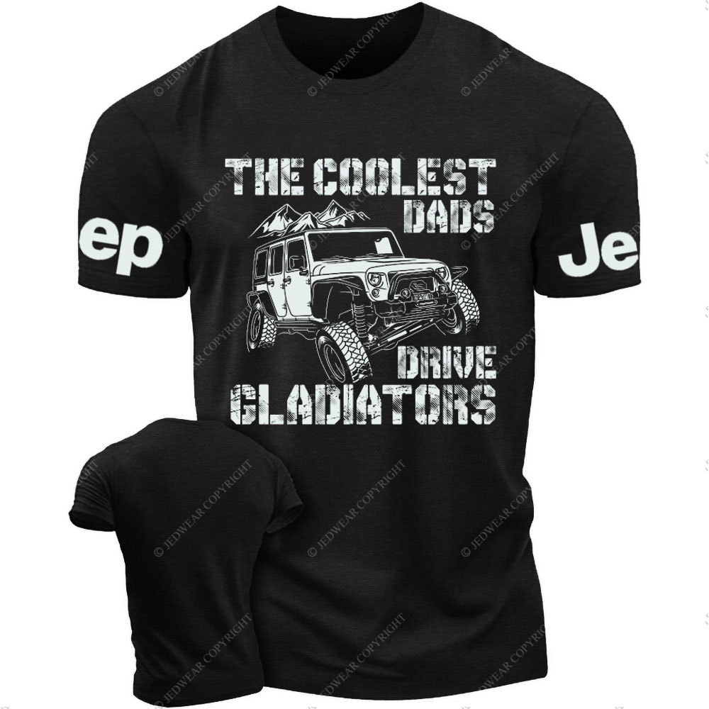 The Coolest Dads Drive Gladiators Jp Lover T-Shirt