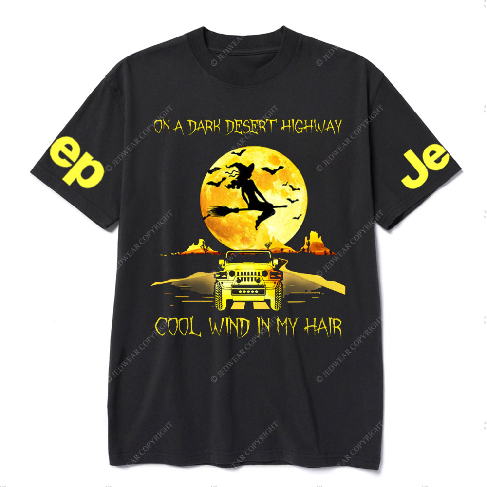 Halloween Witch and Jp Car On A Dark Desert Highway Cool Wind In My Hair T-Shirt