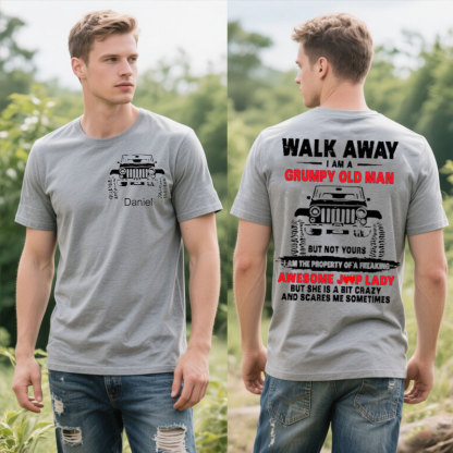 Spoiled Wife and Grumpy Old Man Jp Couple Personalized T Shirt