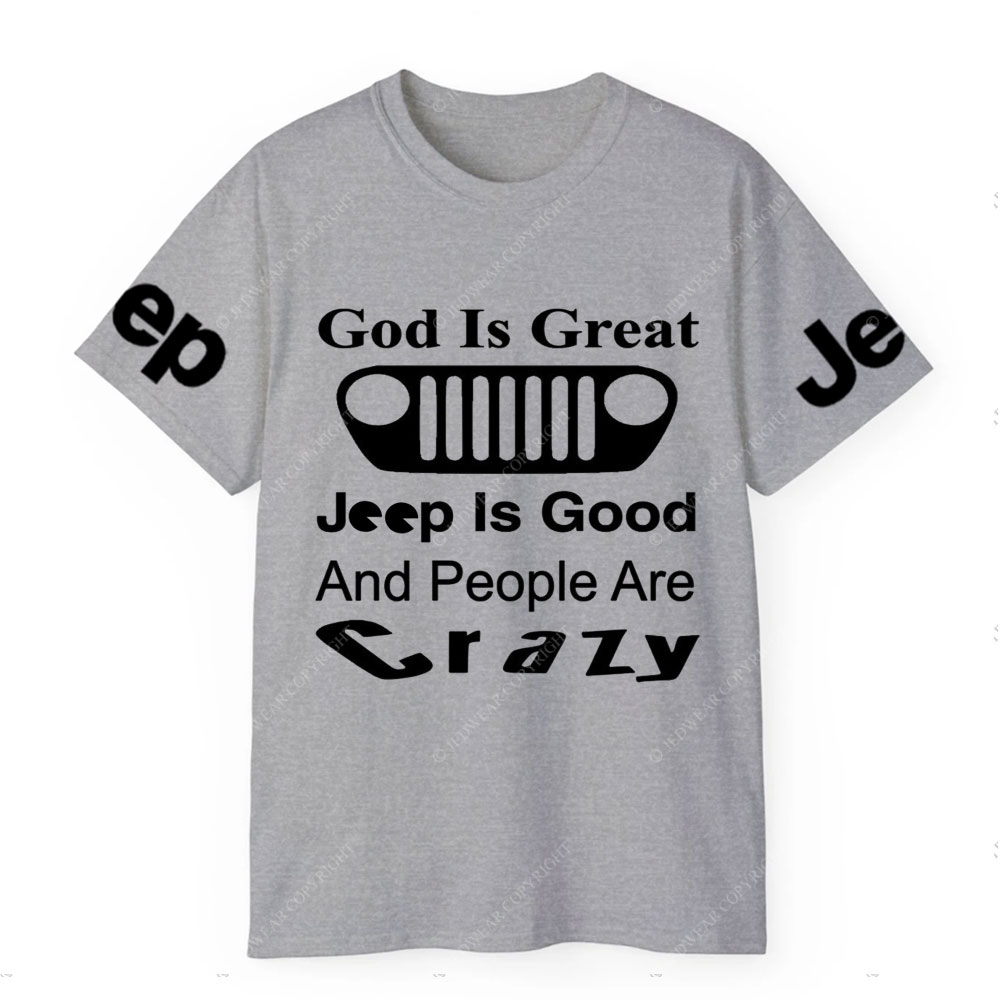 God Is Great, Jp Is Good and People Are Crazy Jp Grille T-Shirt