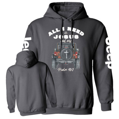 All I Need is Jesus and My Jp Casual Hoodie