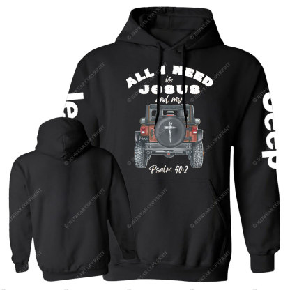 All I Need is Jesus and My Jp Casual Hoodie
