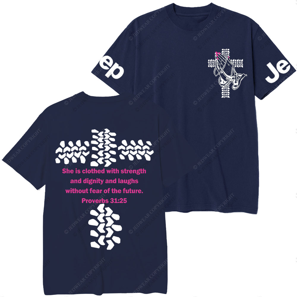 Jp Lover Religious She Is Clothed With Strength T-Shirt