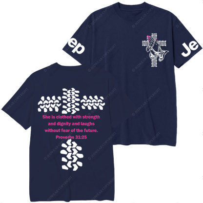 Jp Lover Religious She Is Clothed With Strength T-Shirt