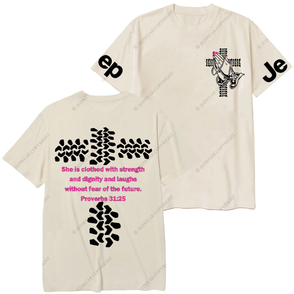 Jp Lover Religious She Is Clothed With Strength T-Shirt