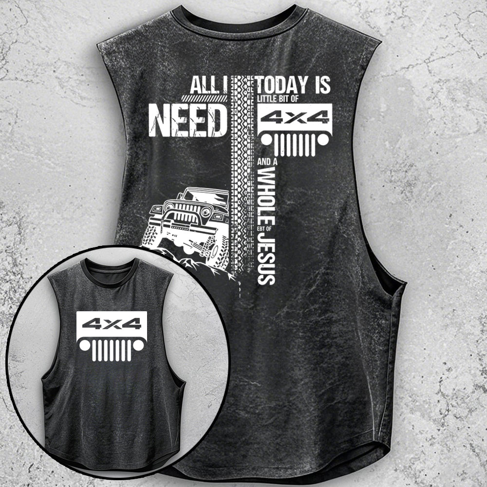 All I Need Today Is Jp And A Whole Jesus 4x4 Double Printed - Men Tank
