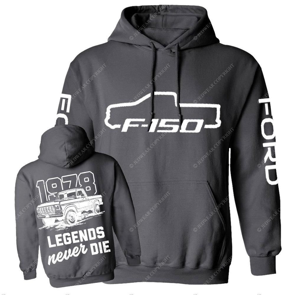Legends Never Die 1978 F0rd F150 Truck Two Sides Casual Hoodie