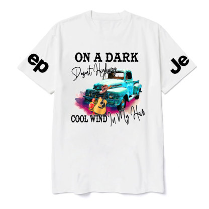 On A Dark Desert Highway Cool Wind In My Hair Guitar Jp Lover T-Shirt