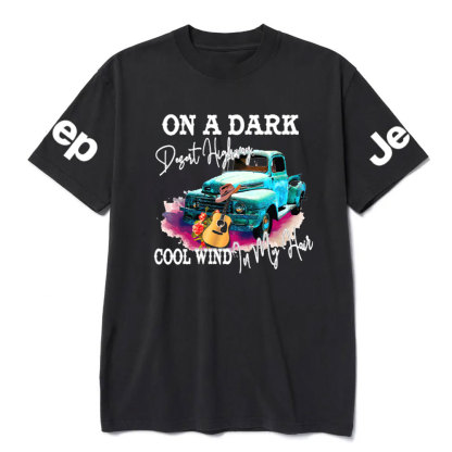 On A Dark Desert Highway Cool Wind In My Hair Guitar Jp Lover T-Shirt