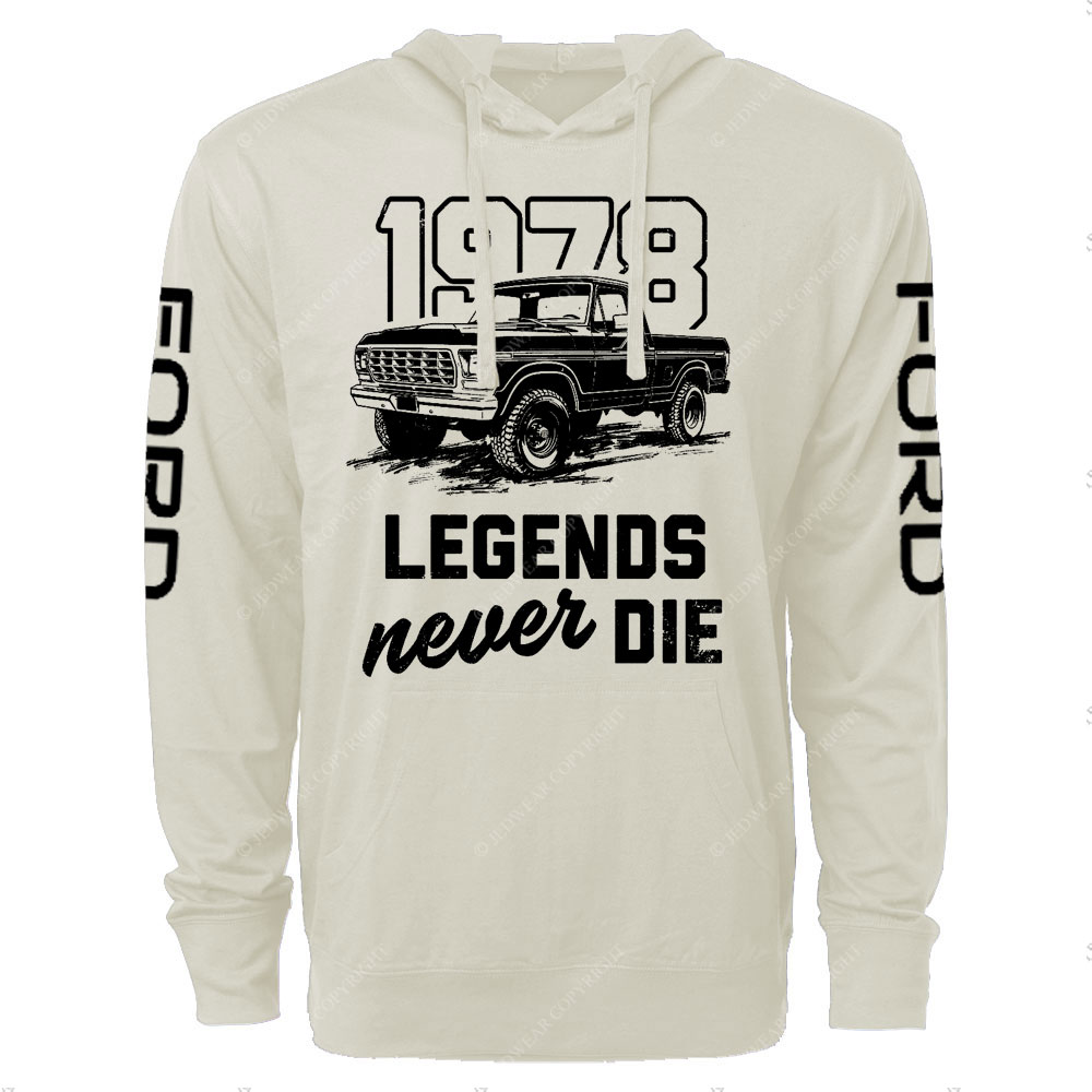 Legends Never Die 1978 F0rd F150 Truck Oversized Lightweight Hoodie