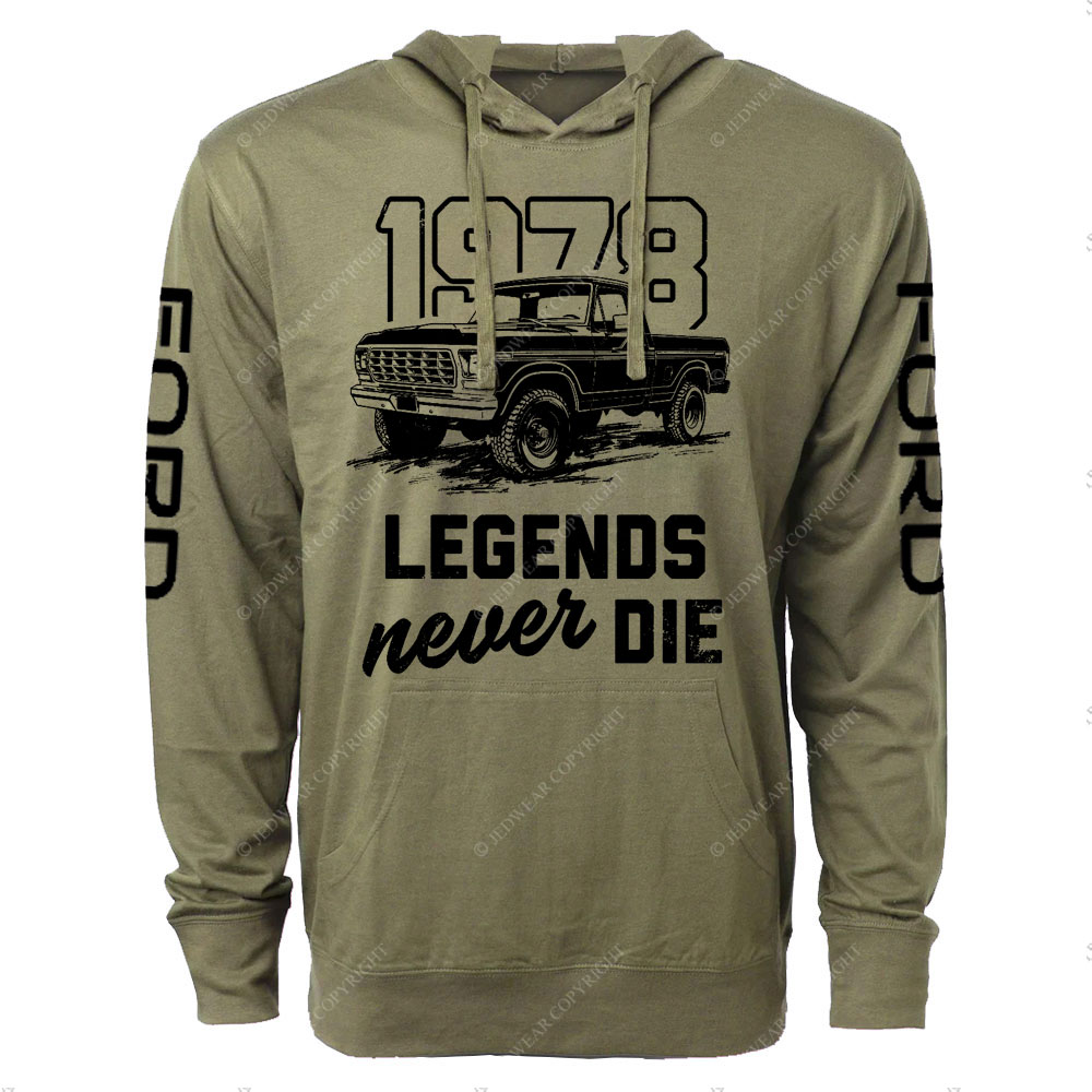 Legends Never Die 1978 F0rd F150 Truck Oversized Lightweight Hoodie