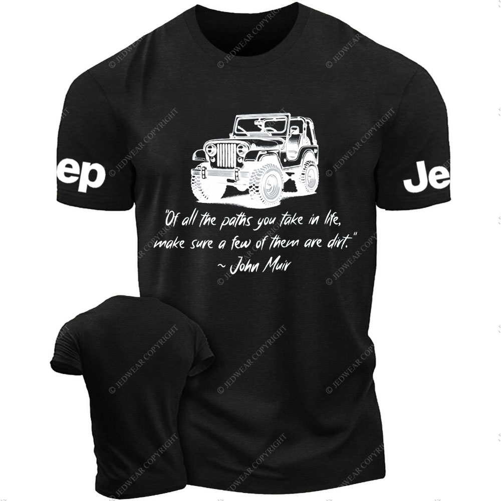 Dirt Path John Muir Quote Jp Funny T-Shirt