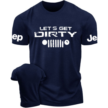Let’s Get Dirty Jp Grille T-Shirt