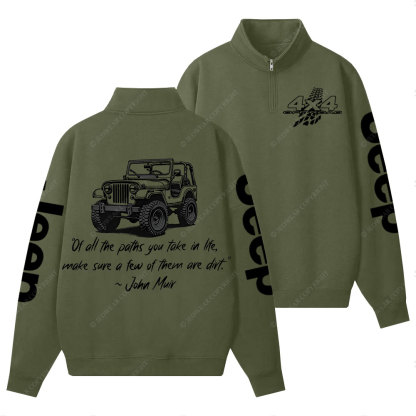 Dirt Path John Muir Quote Jp Offroad Half-Zip Jacket Sweatshirt