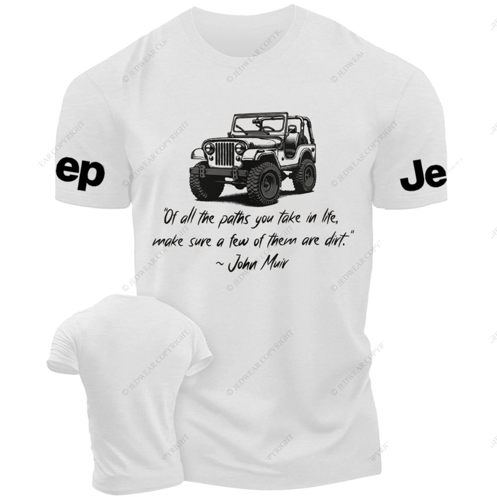 Dirt Path John Muir Quote Jp Funny T-Shirt
