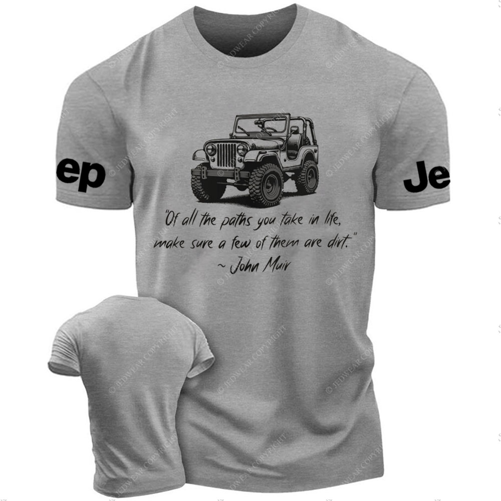 Dirt Path John Muir Quote Jp Funny T-Shirt