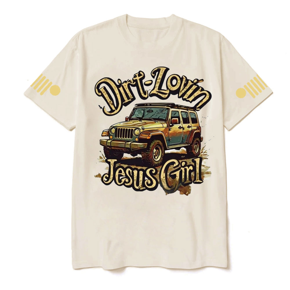 Dirt Lovin Jesus Girl Comfort Colors Jp T-Shirt