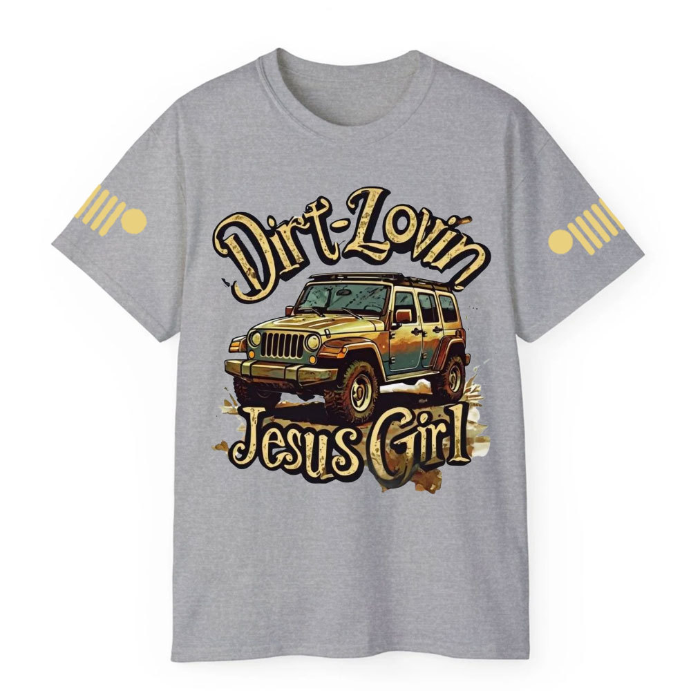 Dirt Lovin Jesus Girl Comfort Colors Jp T-Shirt