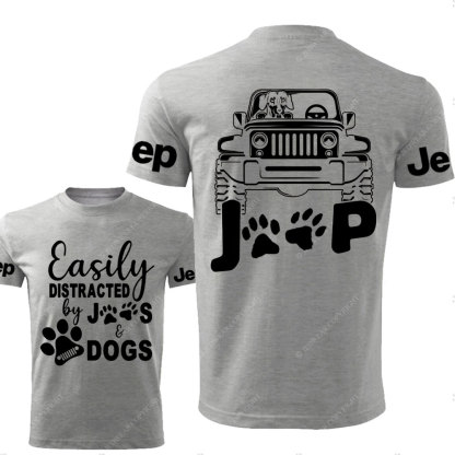 Easily Distracted by Jps and Dogs Double Printed T-Shirt