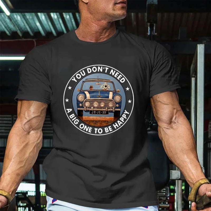 Dogs Driving Jp You Don’t Need A Big One To Be Happy - Tshirt