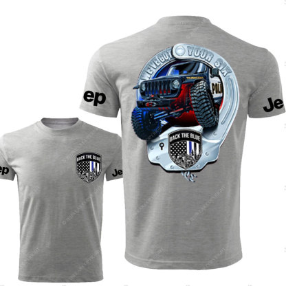 We've Got Your Six, Police Back the Blue Handcuff Double Printed T-Shirt