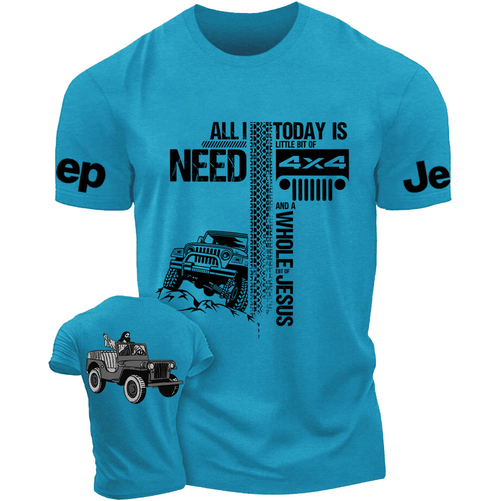 All I Need Today Is Jp And A Whole Jesus Drive Jp Double Printed T-Shirt