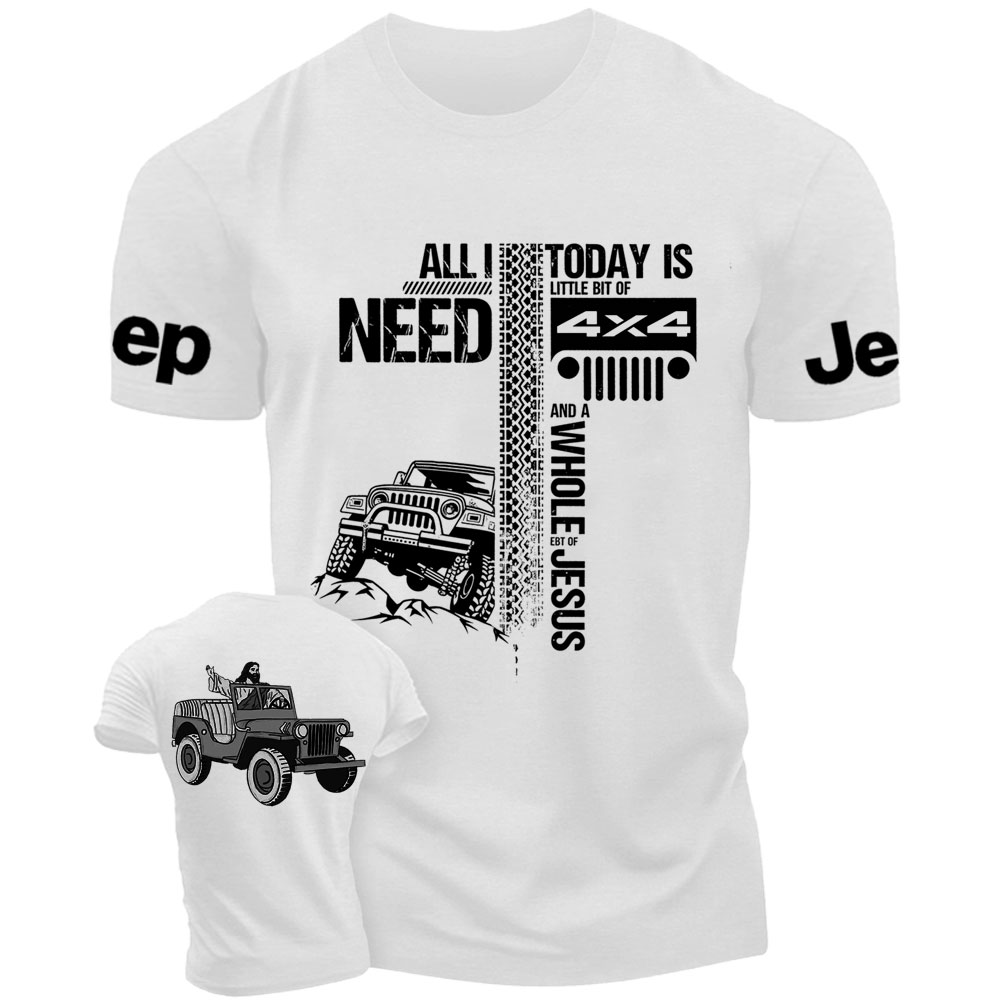 All I Need Today Is Jp And A Whole Jesus Drive Jp Double Printed T-Shirt