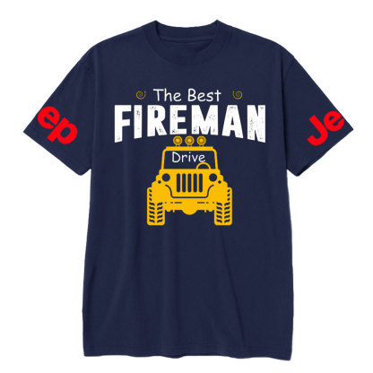 The Best Fireman Drive Jps T-Shirt