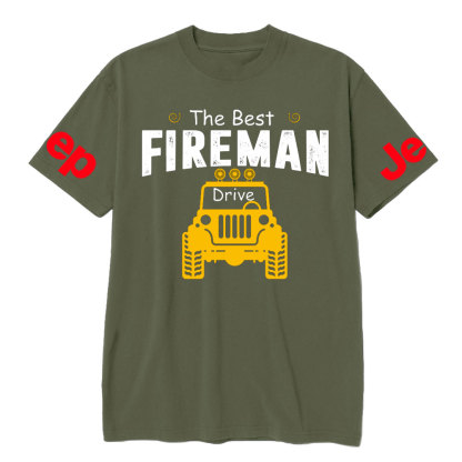 The Best Fireman Drive Jps T-Shirt