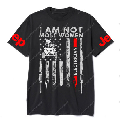 I Am Not Most Women Electrician Jp Flag T-shirt