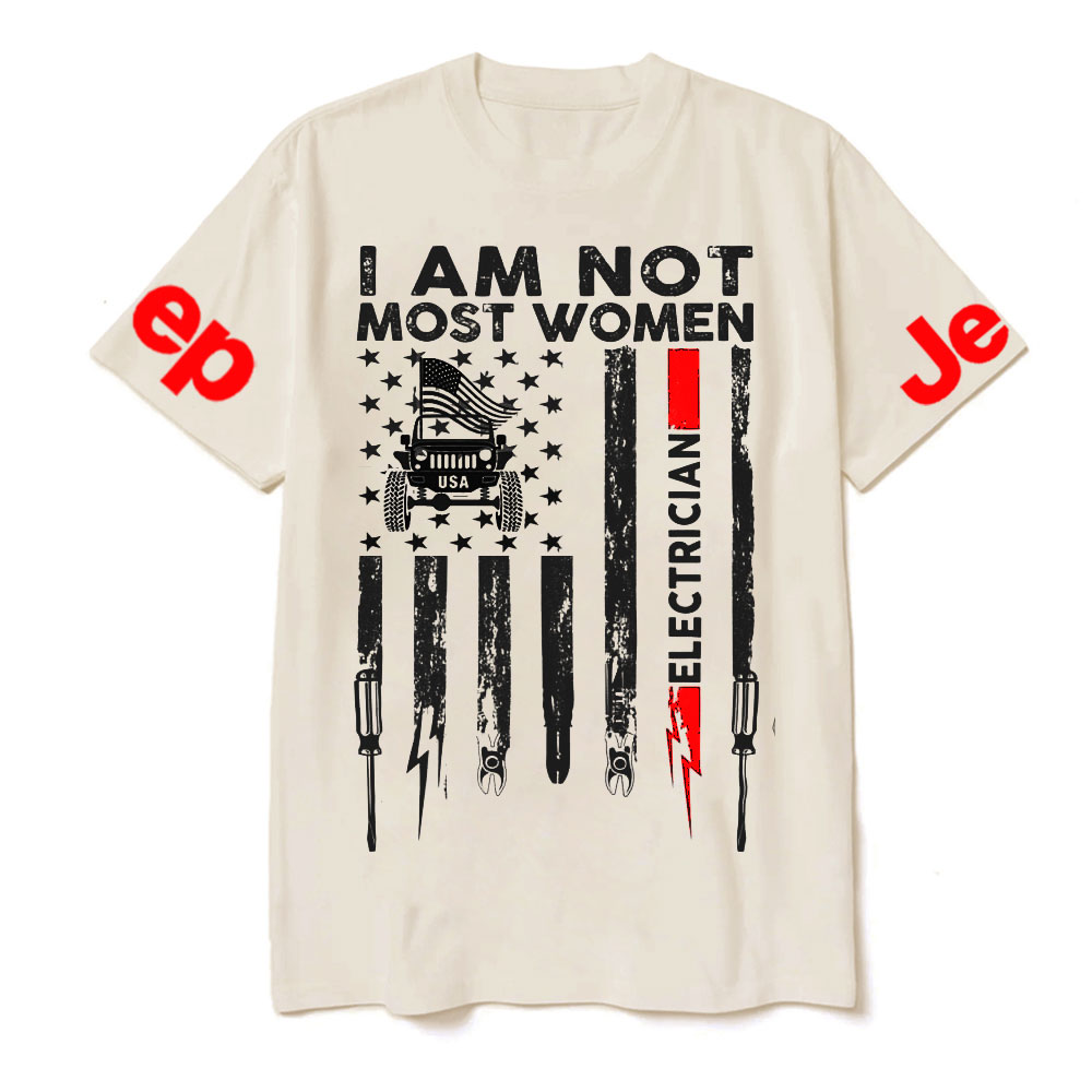 I Am Not Most Women Electrician Jp Flag T-shirt